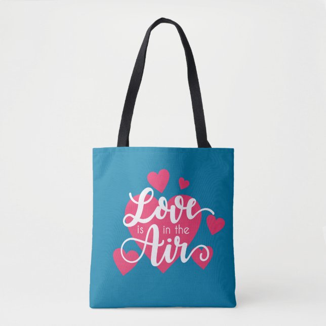 L'amour est à la Saint Valentin | SAC FOURRE-TOUT (Devant)