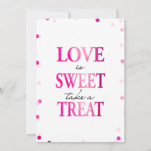 L'amour est doux, prenez une friandise   Confettis