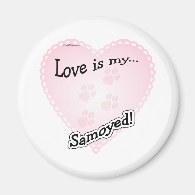 L'amour est mon Samoyé - Aimant (Devant)