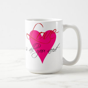 L'amour est tout que vous avez besoin de tasse