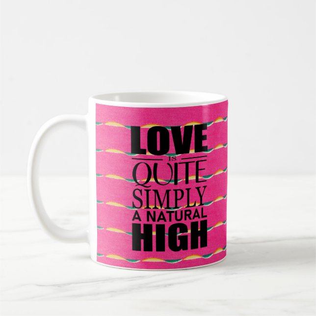 L'amour est tout simplement une tasse à café haute (Gauche)