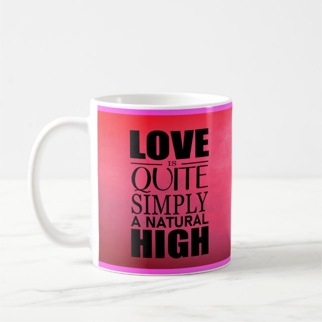 L'amour est tout simplement une tasse à café haute (Gauche)