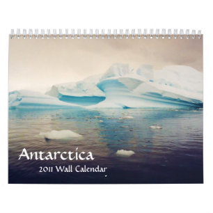 L'Antarctique, calendrier mural 2011