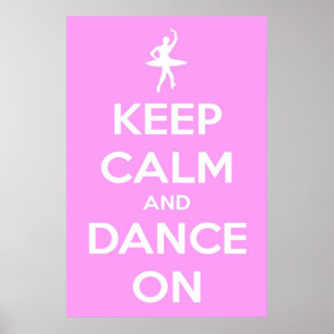 Large Keep Calm and Dance On Pink Poster