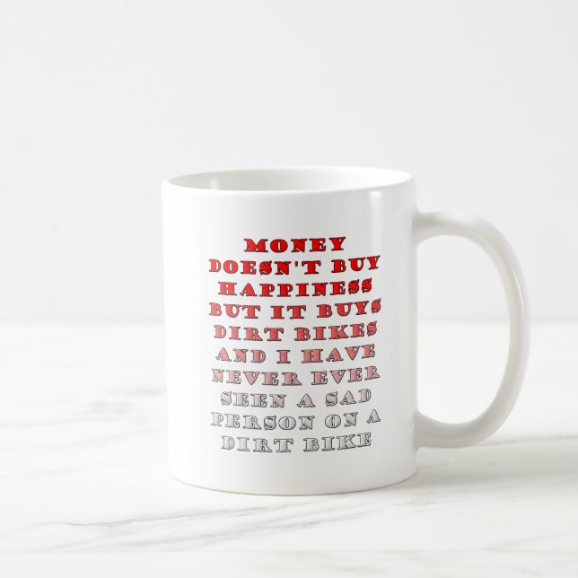L'argent achète des motos de cross Mug drôle (Droite)