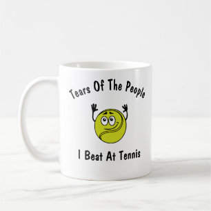 Larmes Des Gens Que J'Ai Battus À Tennis Mug