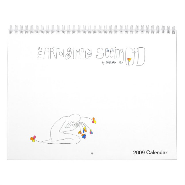 L'art de voir simplement Dieu - calendrier 2009 (Protection)