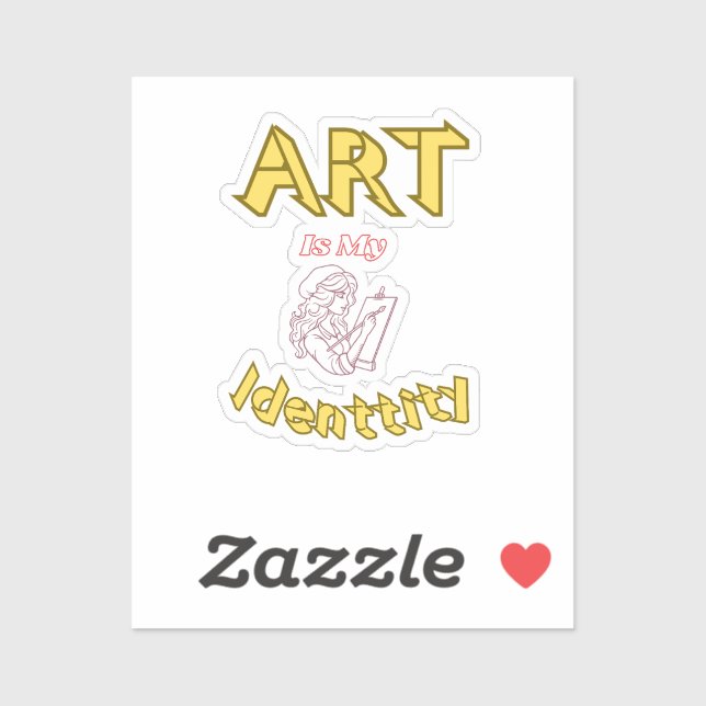 L'art est mon autocollant d'identité (Feuille)