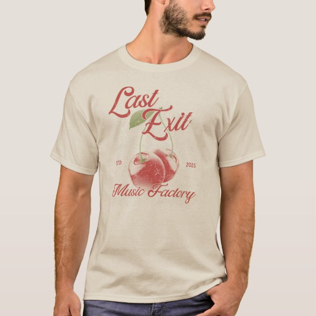 Last Exit Music Factory- Cherry- T-Shirt (Devant)