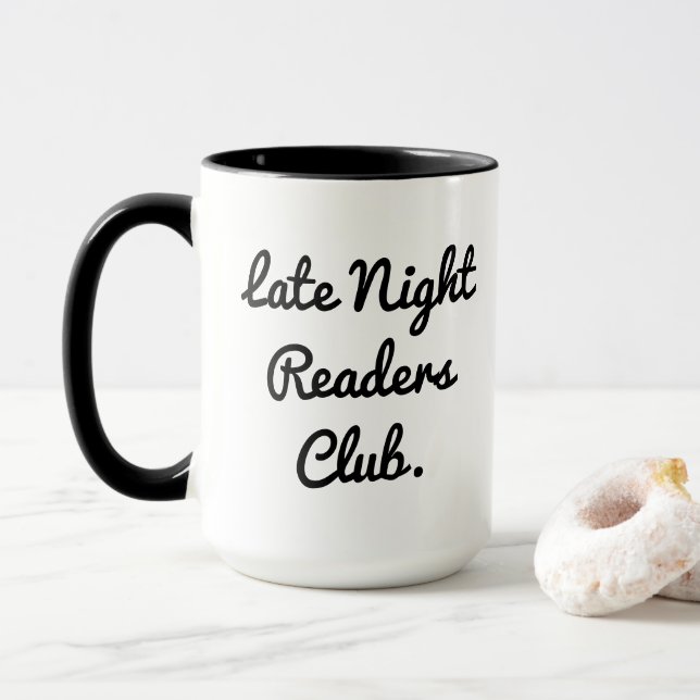 Late Night Readers Club Coffee Tea Mug (Avec donut)