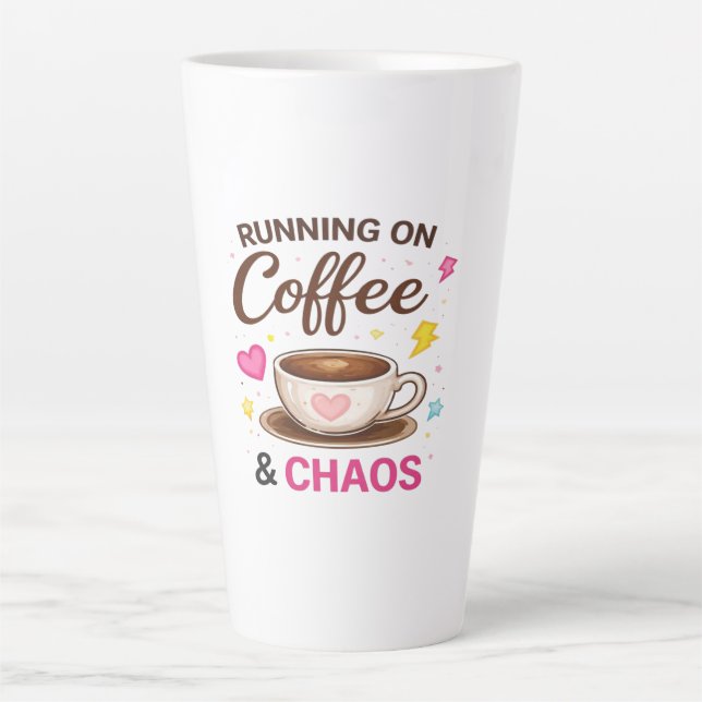 Latte Fonctionne au Café & Chaos — Design de Tasse à Caf (Devant)