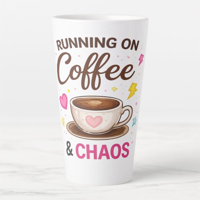 Latte Fonctionne au Café & Chaos — Design de Tasse à Caf (Devant)