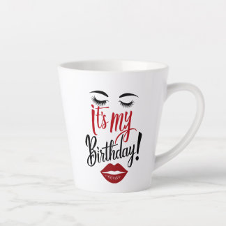 Latte Mug - C'est mon anniversaire