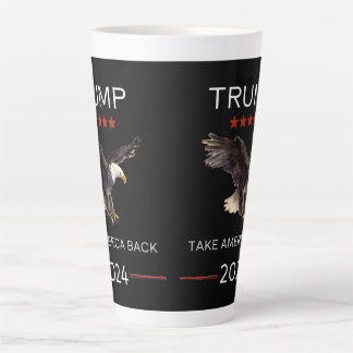 Latte Revenez à l'Amérique Trump 2024 Dernière tasse de 