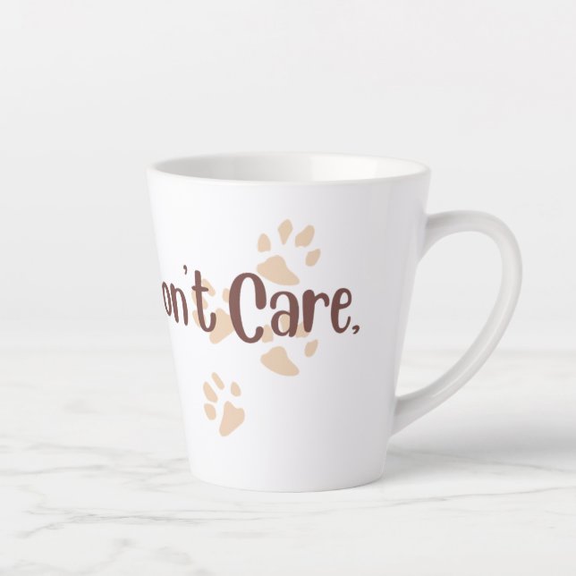 Latte Tasse Cheveux de Chien, On S'en Fout (Droite)