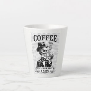Latte Tasse drôle de squelette avec café parce que meurt