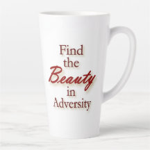 Tasse inspirante Trouvez la beauté dans l'adversit