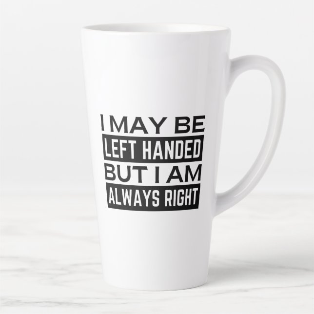 Latte Tasse pour gauchers (Droite)