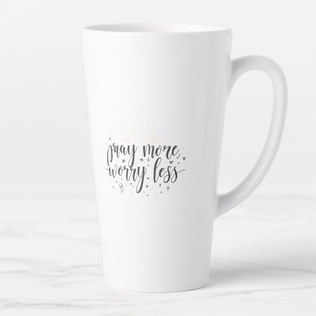 Latte Tasse Prayez Plus Inquiétez Moins (Droite)