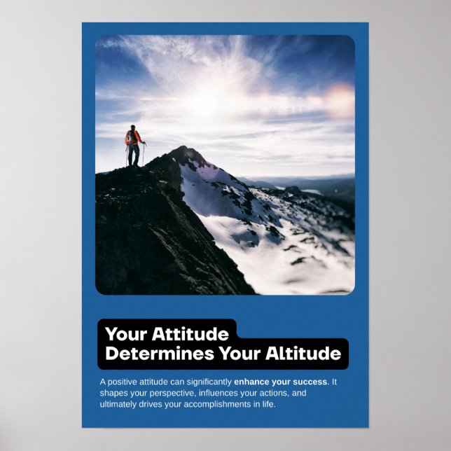 L'attitude détermine l'altitude Motivation Poster (Devant)