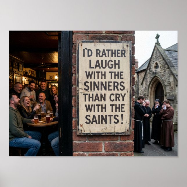 Laugh With the Sinners Poster (Devant)