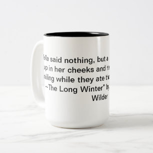 Laura Ingalls Wilder Citation Mug "The Long Winter