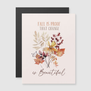 L'Automne Est La Preuve Que Le Changement Est Beau