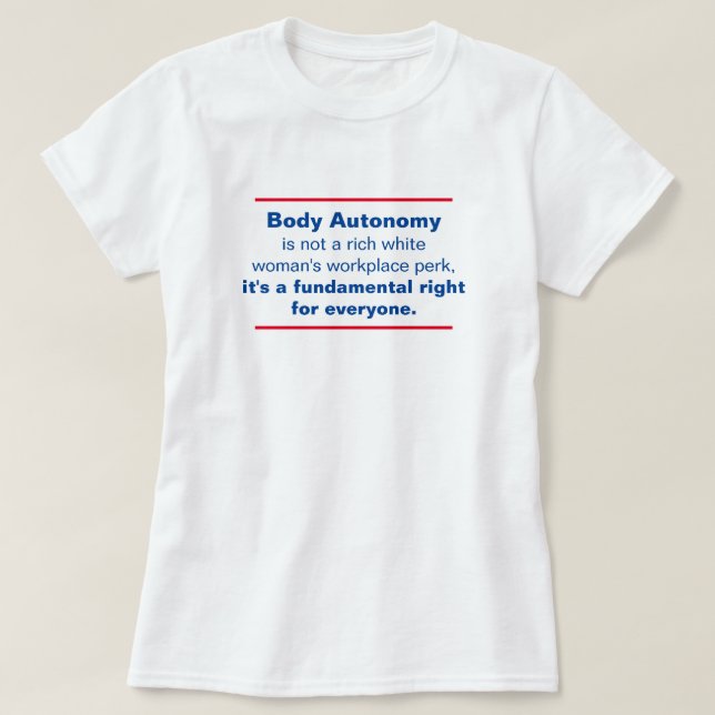 L'autonomie du corps est un T-shirt de droit fonda (Design devant)