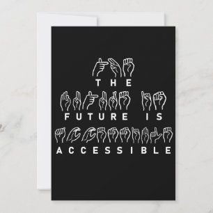 L'avenir est accessible ASL Sign Language