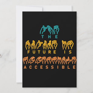 L'avenir est accessible ASL Sign Language