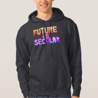 L'AVENIR EST UN SWEAT - SHIRT À CAPUCHE LAÏQUE