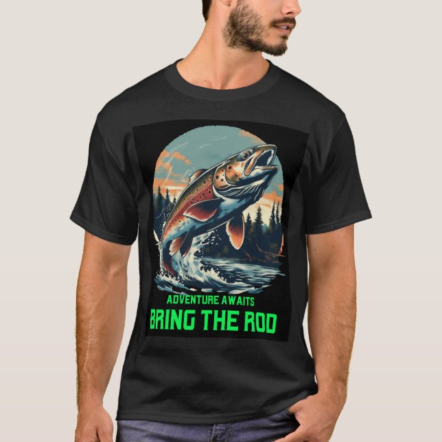 L'aventure attend. Apportez le Tshirt rod (Devant)