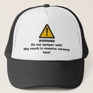 L'AVERTISSEMENT ne trifouillent pas le casquette
