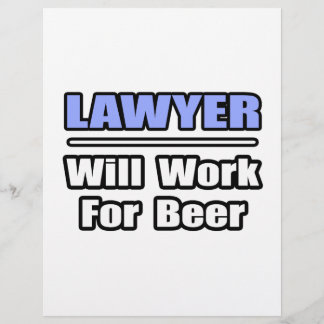 L'Avocat... Travaillera Pour La Bière