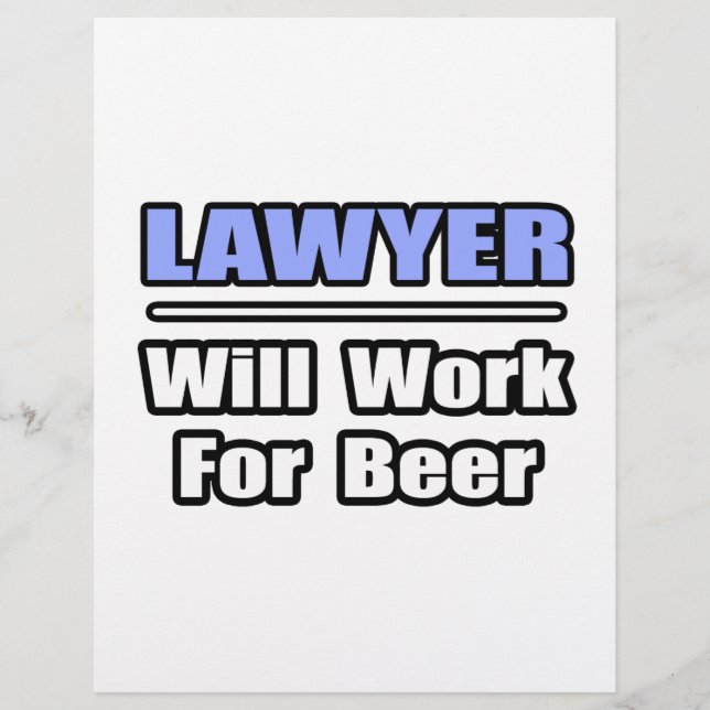 L'Avocat... Travaillera Pour La Bière (Devant)