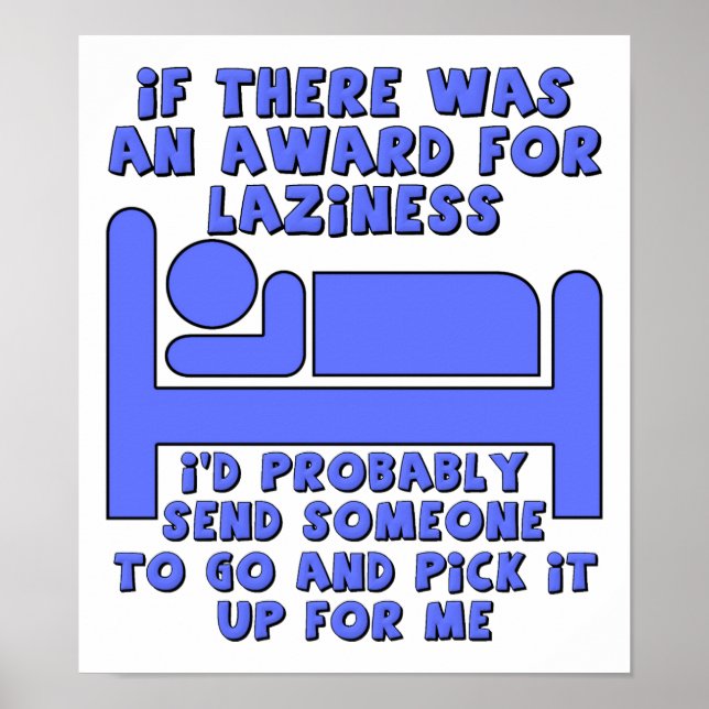 Lazy Award Funny Poster (Devant)