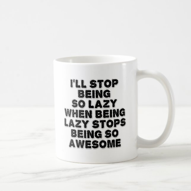 Lazy Awesome Drôle Mug (Droite)