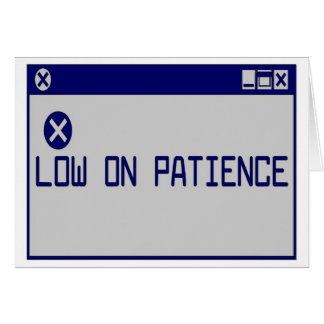 Le bas sur la patience