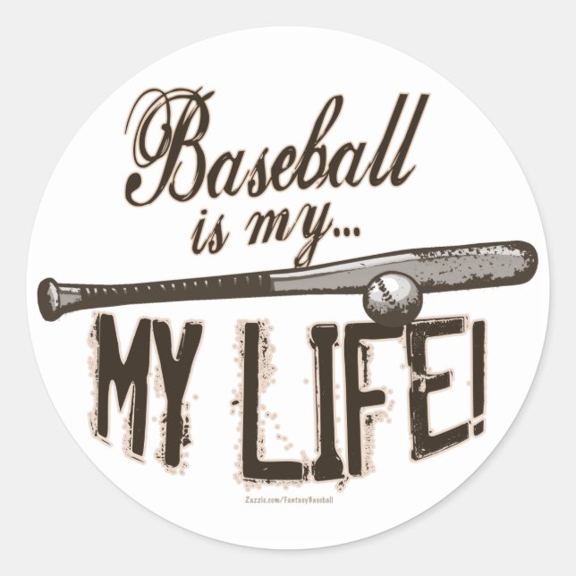 Le base-ball est ma vie ! Autocollant (Devant)