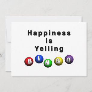 Le bonheur est de crier BINGO