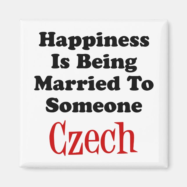 Le Bonheur Est Marié À Quelqu'Un De Czech Magnet (Devant)