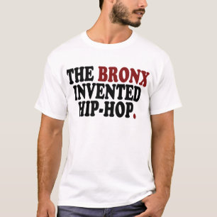 Le BRONX a inventé le T-shirt de hip-hop