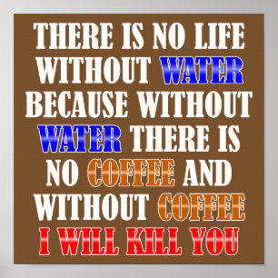 Le Café Est La Vie Affiche Signe Drôle