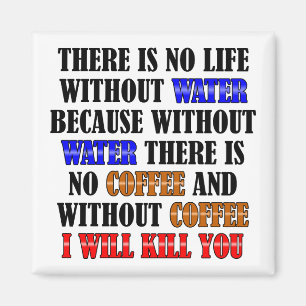 Le café est la vie amusant Frigo Magnet Réfrigérat