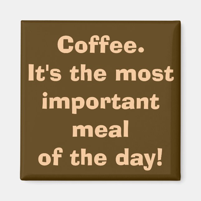 Le café est le plus important aimant de repas (Devant)