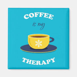 Le café est mon aimant thérapeutique
