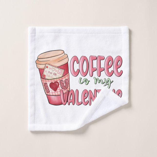 Le café est mon Valentin (Gant de toilette)