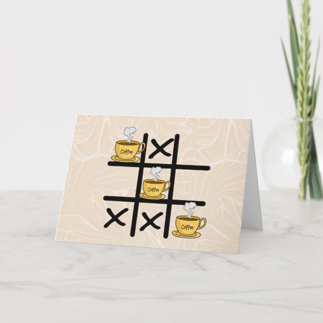 Le café gagne Tic Tac Toe Carte de voeux (Devant)