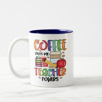Le Café Me Donne Des Pouvoirs D'Enseignant Mug