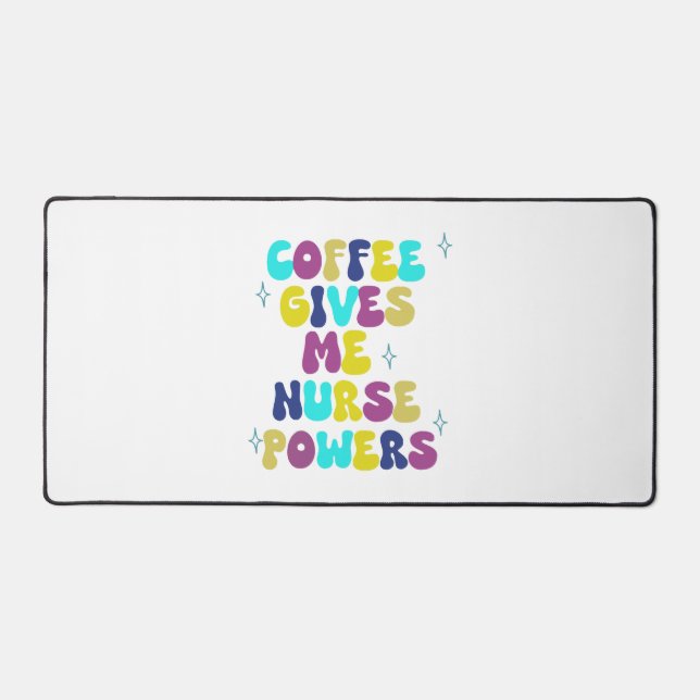 Le Café Me Donne Des Pouvoirs D'Infirmière (Recto)